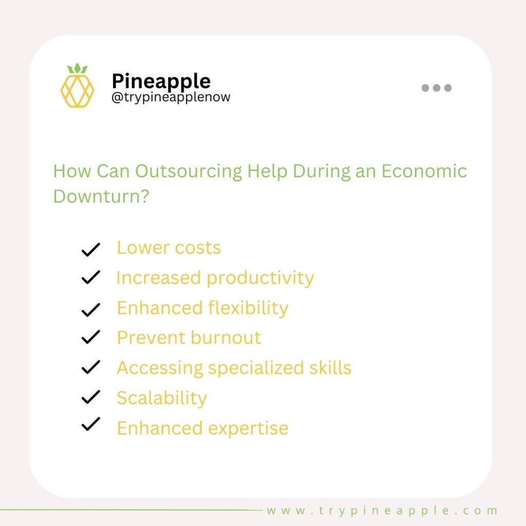 benefits of outsourcing during an economic downturn