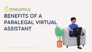Benefits of a Paralegal Virtual Assistant