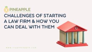 Challenges of Starting a Law Firm