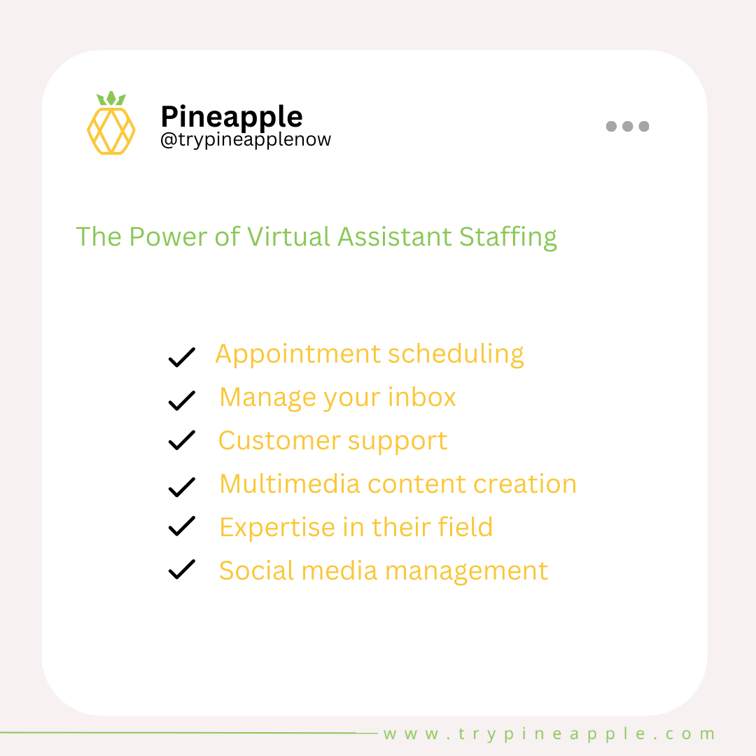 The Power of Virtual Assistant Staffing