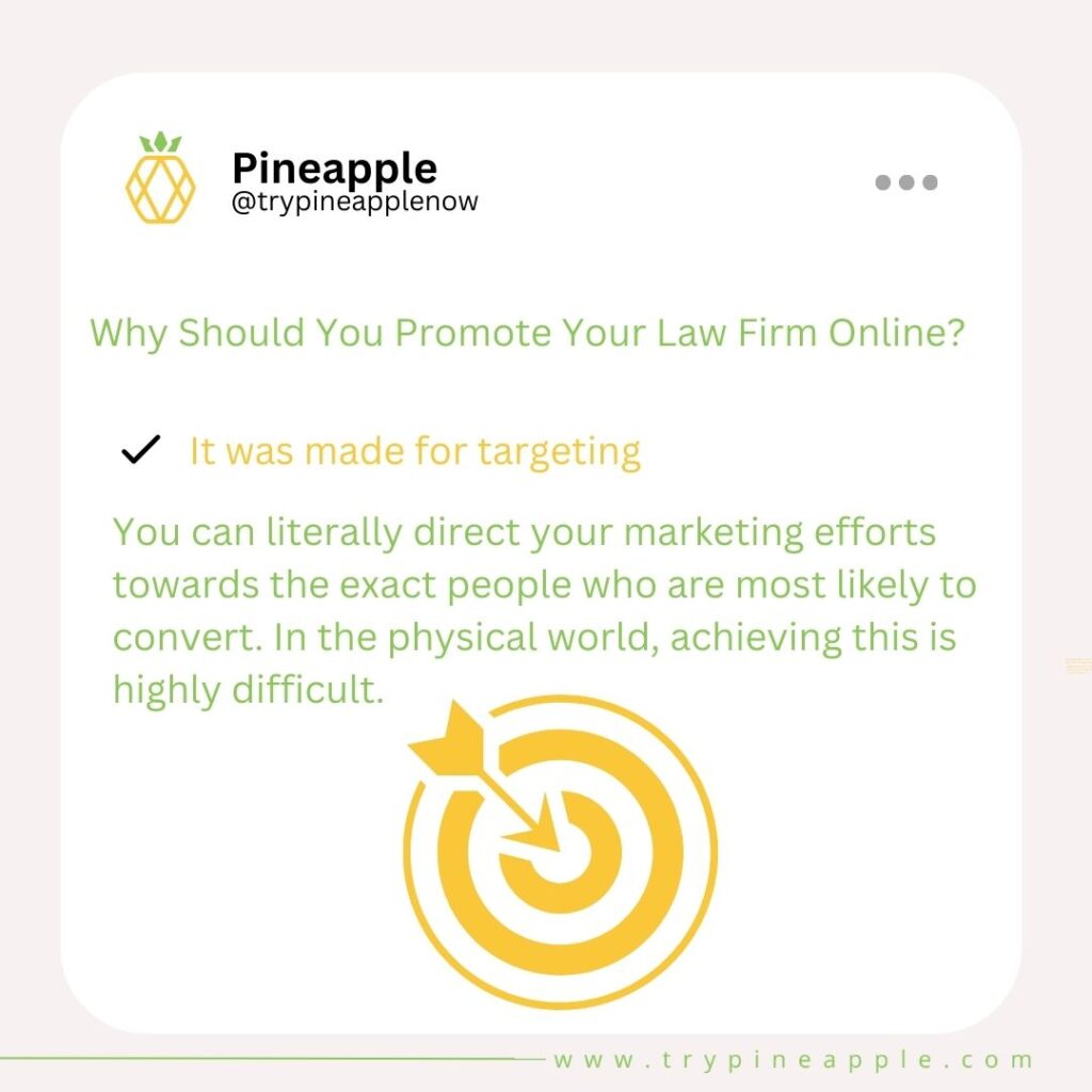 Promote Your Law Firm Online cause it was made for targeting