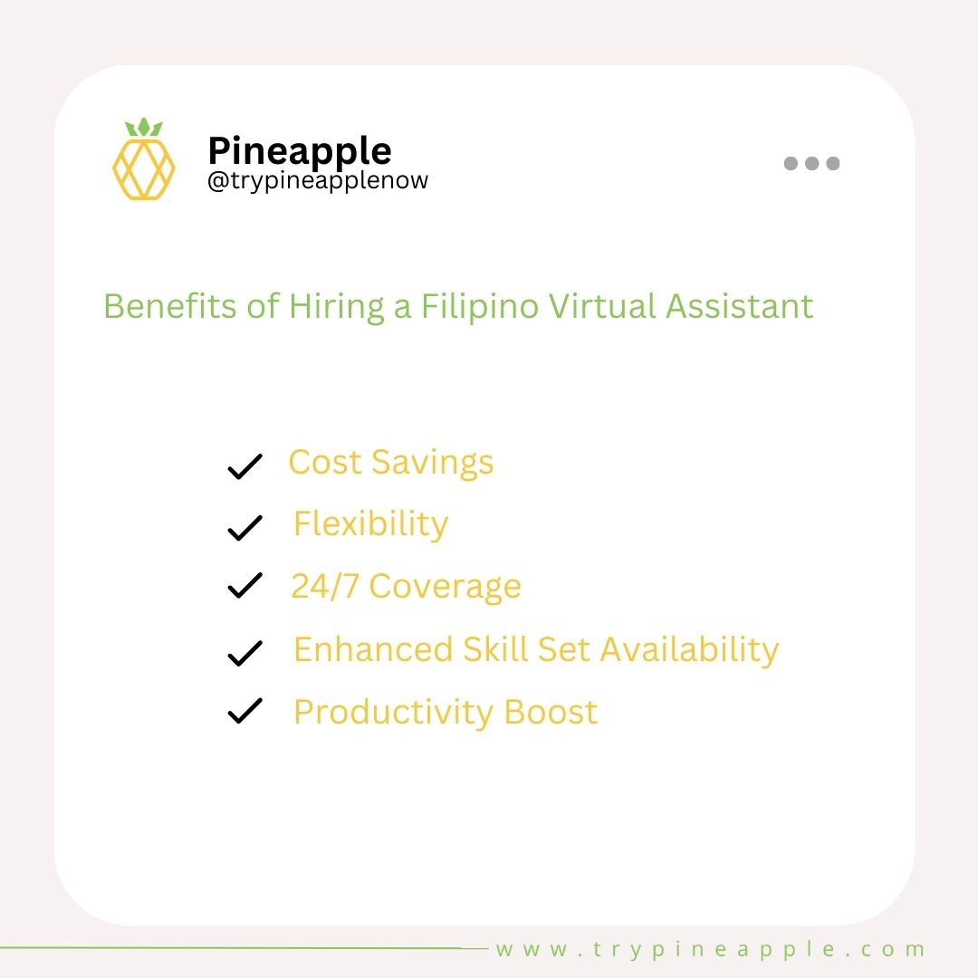 Benefits of Hiring a Filipino Virtual Assistant